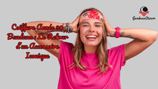 Coiffure Année 90 Bandana : Le Retour d’un Accessoire Iconique